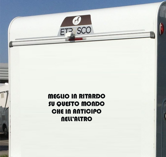 Adesivo frase camper frasi stickers adesivo frase personalizzata viaggi roulotte macchina colore e misura a scelta 0400