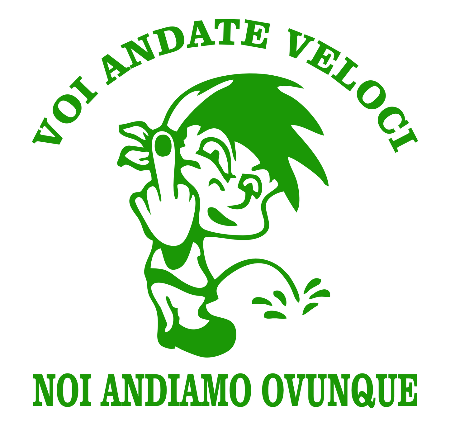 DualColorStampe® Adesivo sticker frase voi andate veloci noi andiamo ovunque per auto 4x4 moto casco decalcomania cod.0405