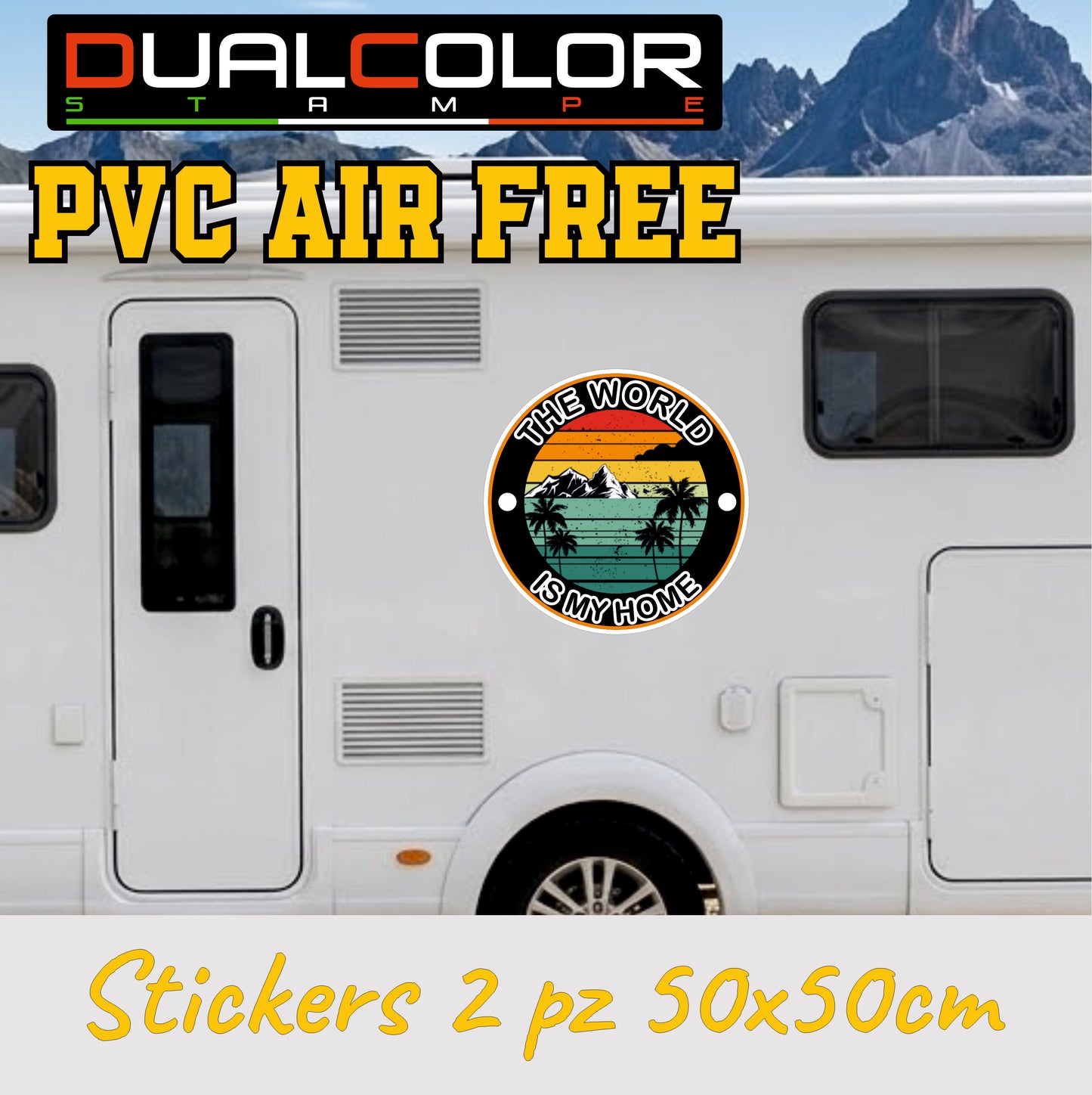 Adesivi Camper frase 'The World Is My Home', PVC Air Free, Rotondi, 2 Pezzi, 50x50 cm sticker caravan roulotte- accessori grafiche 0466
