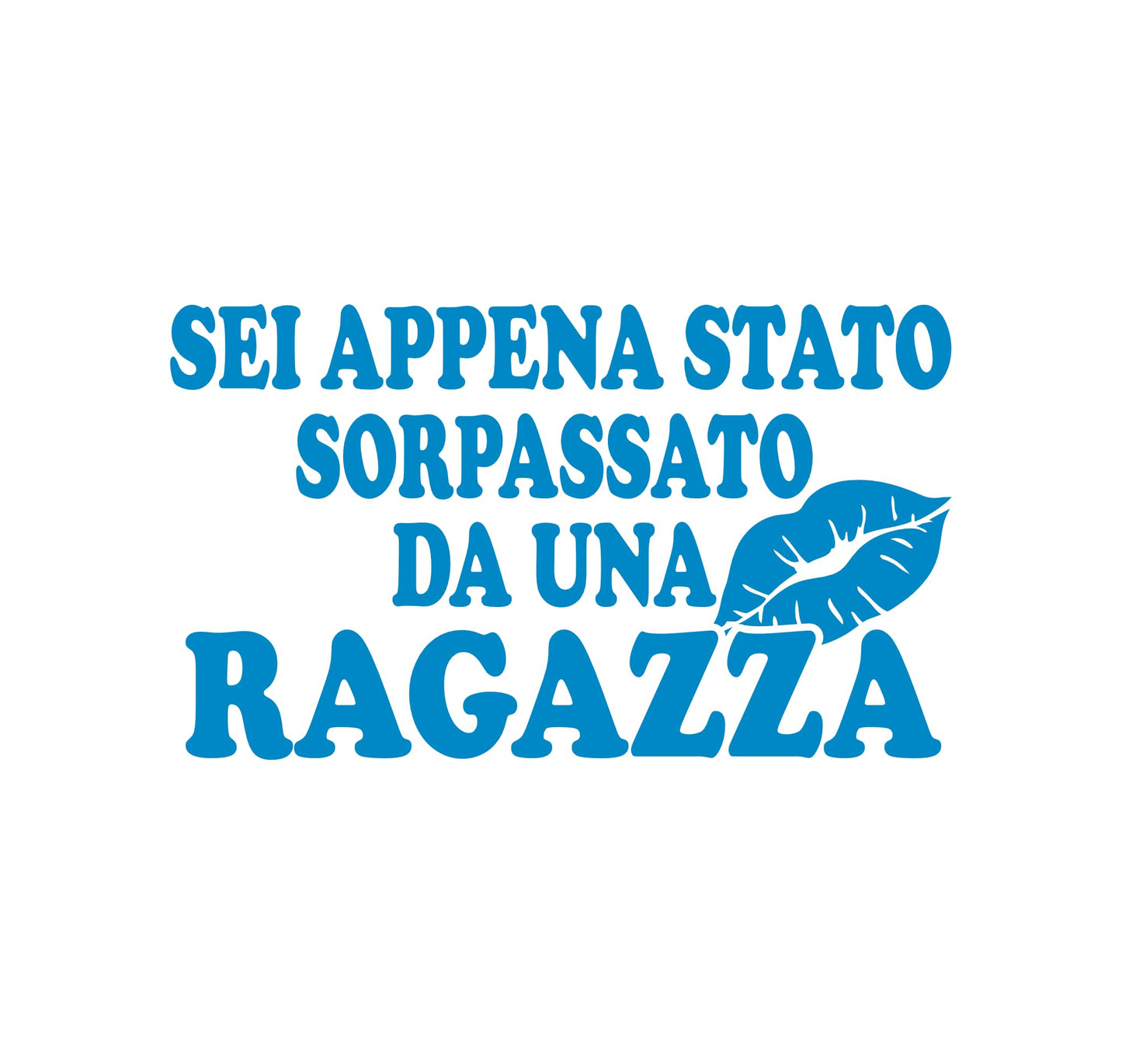 DualColorStampe® Adesivi per auto divertenti stickers auto divertenti stickers casco moto camper frase divertente sei appena stato sorpassato da una ragazza - 0402