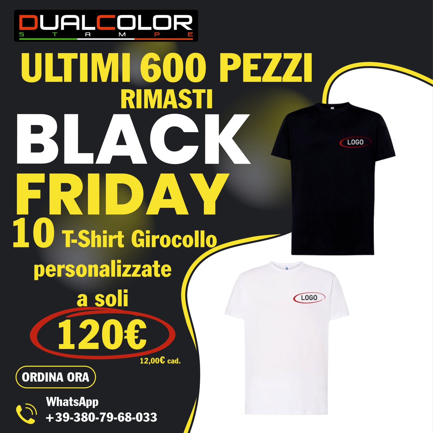 10 T-shirt classica UNISEX PROMOZIONE BLACK FRIDAY