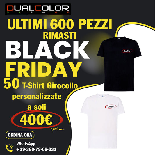 50 T-shirt classica girocollo UNISEX PROMOZIONE BLACK FRIDAY