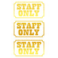 DualColorStampe 3x Adesivi segnalazione Staff Porta Adesivo decalcomania in vinile autoadesivo C.0259 a €5.99 solo da DualColorStampe